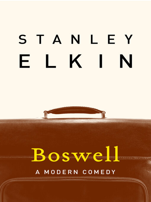 Title details for Boswell by Stanley Elkin - Available